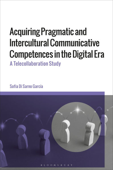 Acquiring Pragmatic and Intercultural Communicative Competences in the Digital Era: A Telecollaboration Study