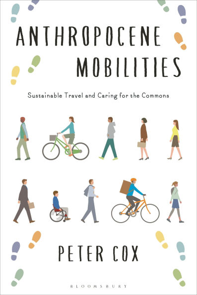 Anthropocene Mobilities: Sustainable Travel and Caring for the Commons