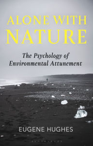 Alone with Nature: The Psychology of Environmental Attunement