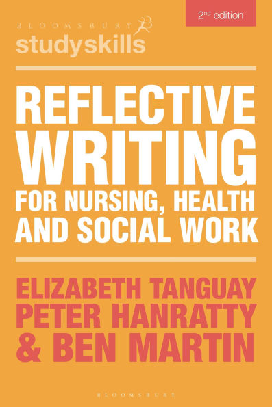 Reflective Writing for Nursing, Health and Social Work