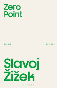 Title: Zero Point, Author: Slavoj Zizek