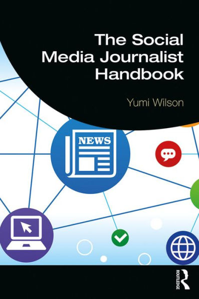 The Social Media Journalist Handbook