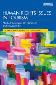 Title: Human Rights Issues in Tourism, Author: Atsuko Hashimoto