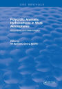 Polycyclic Aromatic Hydrocarbons in Work Atmospheres: Occurrence and Determination