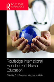 Title: Routledge International Handbook of Nurse Education, Author: Sue Dyson