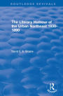 Routledge Revivals: The Literary Humour of the Urban Northeast 1830-1890 (1983)