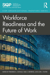 Title: Workforce Readiness and the Future of Work, Author: Fred Oswald