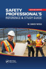 Safety Professional's Reference and Study Guide