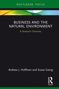 Title: Business and the Natural Environment: A Research Overview, Author: Andrew Hoffman