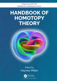 Title: Handbook of Homotopy Theory, Author: Haynes Miller