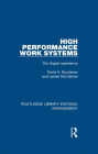 High Performance Work Systems: The Digital Experience