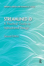 Streamlined ID: A Practical Guide to Instructional Design