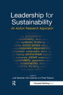Leadership for Sustainability: An Action Research Approach