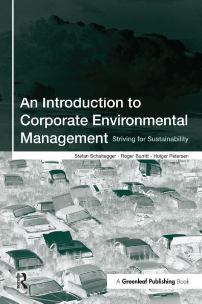 An Introduction to Corporate Environmental Management: Striving for Sustainability