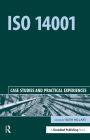 ISO 14001: Case Studies and Practical Experiences