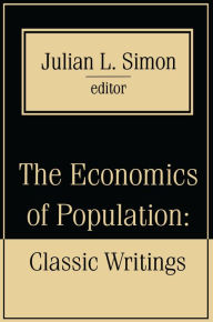 Title: The Economics of Population: Key Classic Writings, Author: Julian Simon