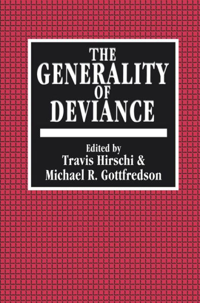 The Generality of Deviance