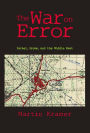 The War on Error: Israel, Islam and the Middle East
