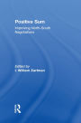 Positive Sum: Improving North-South Negotiations
