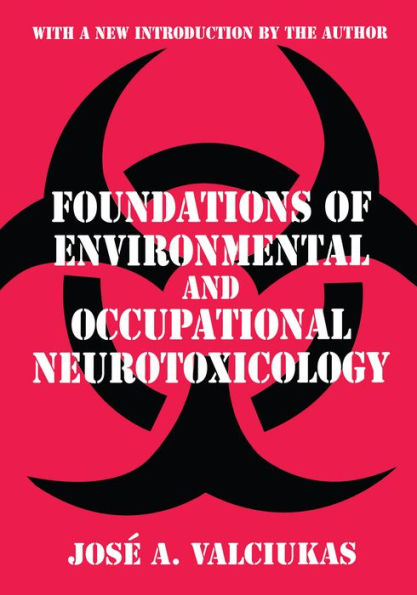 Foundations of Environmental and Occupational Neurotoxicology