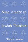 Nine American Jewish Thinkers