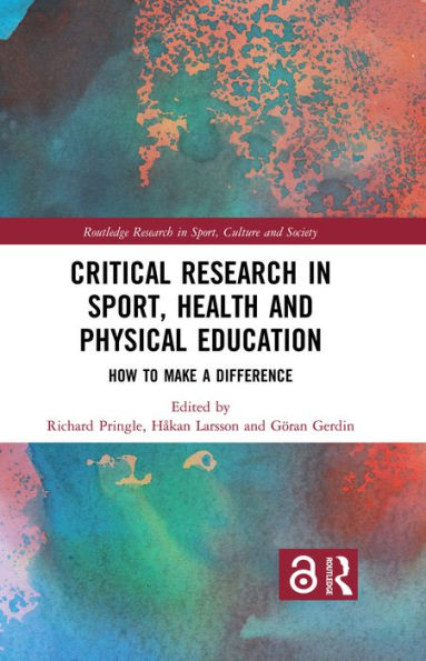 Critical Research in Sport, Health and Physical Education: How to Make a Difference