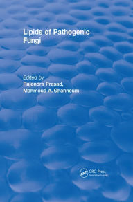 Title: Lipids of Pathogenic Fungi (1996), Author: Rajendra Prasad