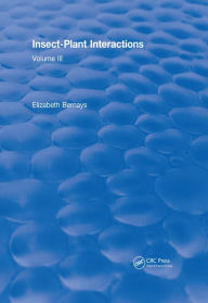 Title: Insect-Plant Interactions (1990): Volume III, Author: Elizabeth A. Bernays