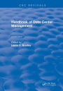 Handbook of Data Center Management: Second Edition
