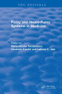 Fuzzy and Neuro-Fuzzy Systems in Medicine