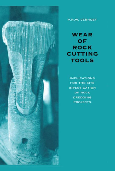 Wear of Rock Cutting Tools: Implications for the Site Investigation of Rock Dredging Projects