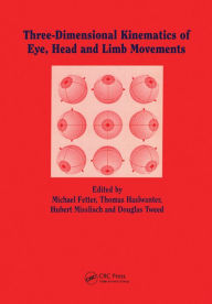 Title: Three-dimensional Kinematics of the Eye, Head and Limb Movements, Author: Hubert Misslich