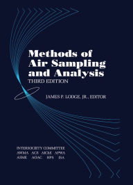 Title: Methods of Air Sampling and Analysis, Author: James P. Lodge