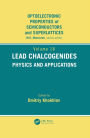 Lead Chalcogenides: Physics and Applications