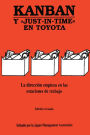 Kanban: Y JUST-IN-TIME EN TOYOTA