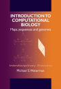 Introduction to Computational Biology: Maps, Sequences and Genomes
