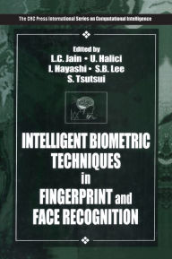 Title: Intelligent Biometric Techniques in Fingerprint and Face Recognition, Author: L.C. Jain