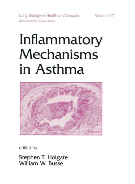 Inflammatory Mechanisms in Asthma