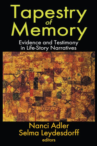 Tapestry of Memory: Evidence and Testimony in Life-Story Narratives