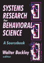 Systems Research for Behavioral Science: A Sourcebook