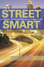 Street Smart: Competition, Entrepreneurship and the Future of Roads