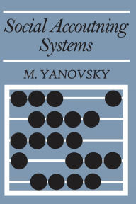 Title: Social Accounting Systems, Author: M. Yanovsky