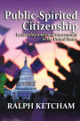 Public-Spirited Citizenship: Leadership and Good Government in the United States