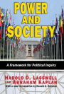 Power and Society: A Framework for Political Inquiry