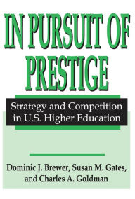 Title: In Pursuit of Prestige, Author: Thomas Robbins
