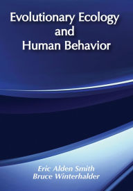 Title: Evolutionary Ecology and Human Behavior, Author: Eric Alden Smith