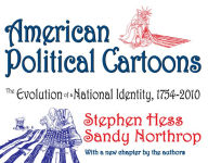 Title: American Political Cartoons: From 1754 to 2010, Author: Sandy Northrop