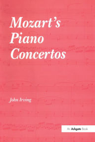 Title: Mozart's Piano Concertos, Author: John Irving
