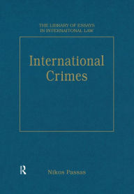 Title: International Crimes, Author: Nikos Passas