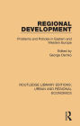 Regional Development: Problems and Policies in Eastern and Western Europe